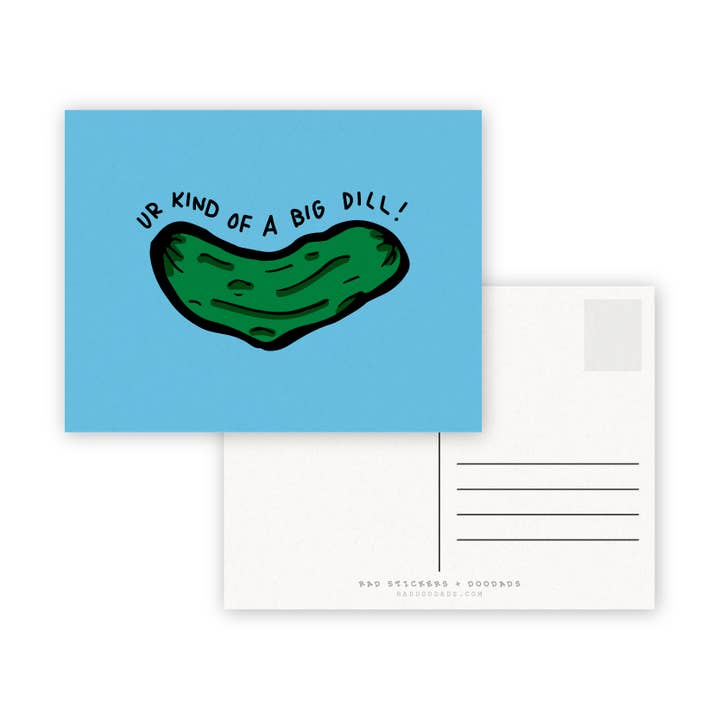 Big Dill A2 Double Sided Postcard for wholesale by RAD Stickers + Doodads