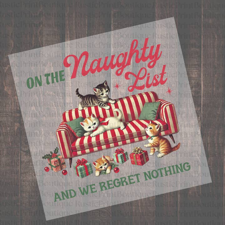 RusticPrintStudio - Wholesale Sublimation Transfer - Christmas DTF Heat Transfer Vintage On The Naughty List 0