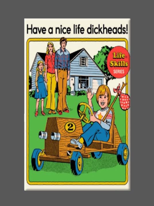 Retro, Have A Nice Life, Imán, Botón, Vintage para venta al por mayor de Ba Ba Buttons