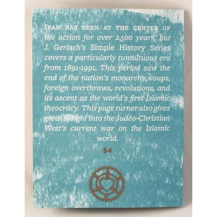 Microcosm Publishing & Distribution - Wholesale History & Geography - 100 Years of Modern Iran: Simple History Series Zine #62