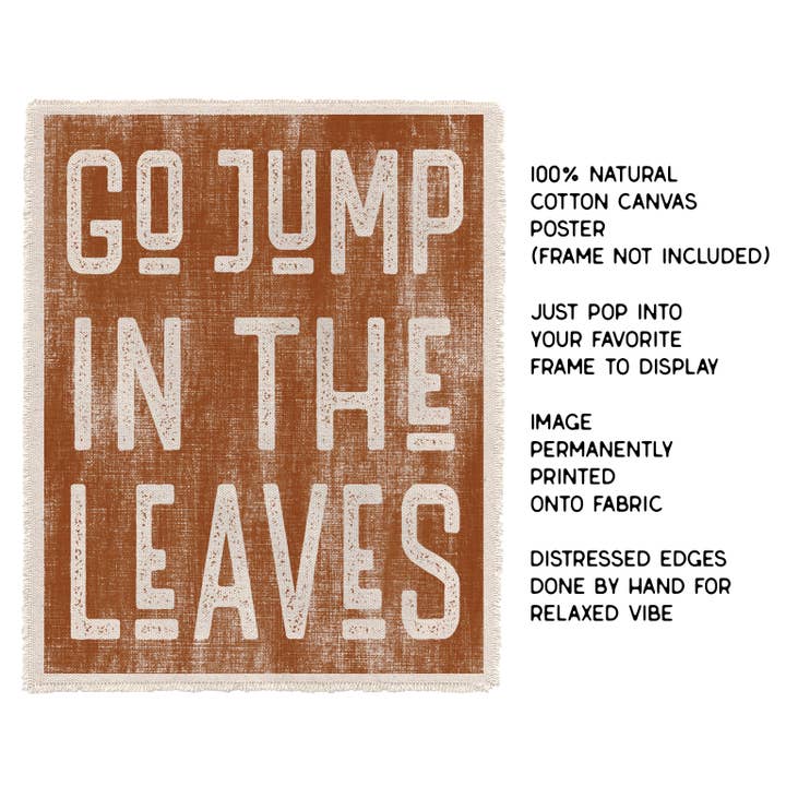 Perfect Day Print Co - Wholesale Art Print - Fall Decor Canvas Art Print, Go Jump In The Leaves Sign 1