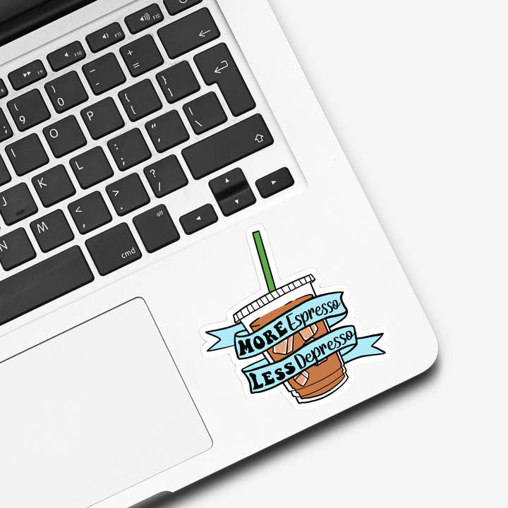 Ace the Pitmatian Co – Adesivo por atacado – Mais Espresso Less Depresso Coffee Sticker2