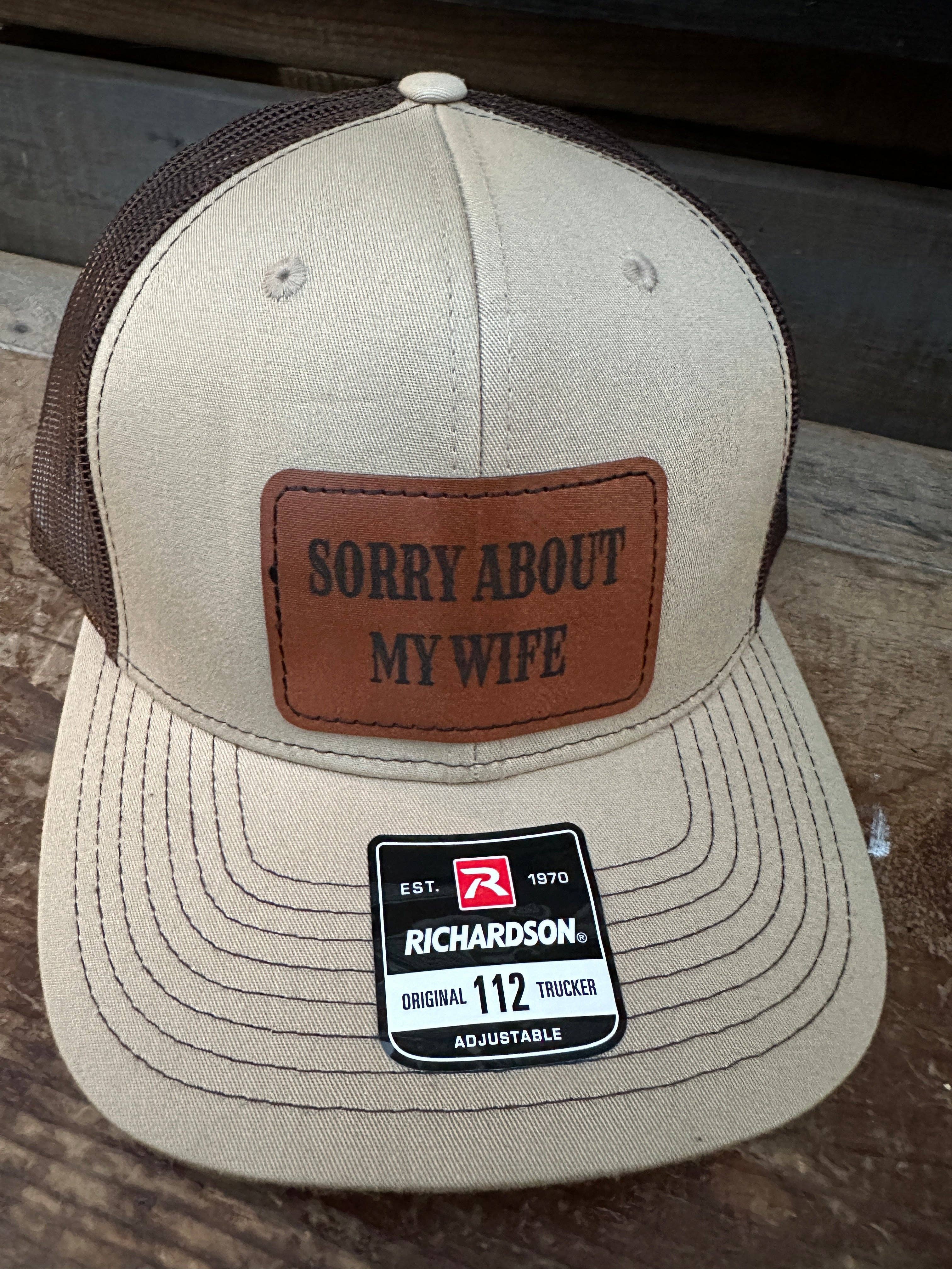 Designed To Flaunt - Wholesale Trucker Hat - Men's - Sorry About My Wife Men's Richardson 112 Trucker Hat19