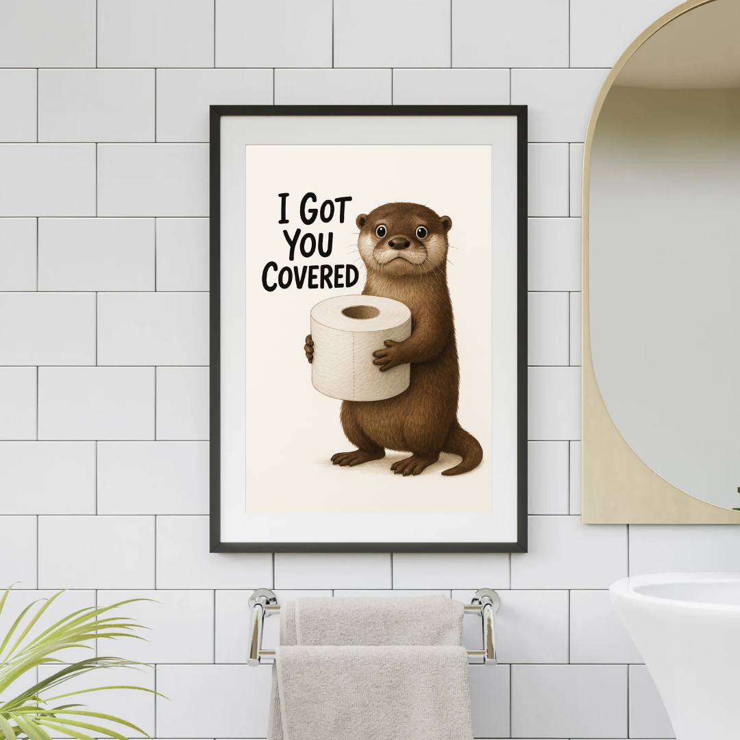 WinsterCreations™ - Vente Affiche d'art - Impression de salle de bain drôle de loutre – Art mural de papier toilette "Je te couvre"0