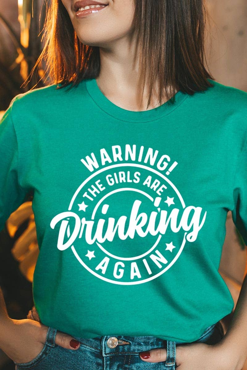 COLORBEAR - Wholesale T-Shirt (Graphic) - Women's - WARNING! THE GIRLS ARE DRINKING AGAIN Graphic Tee14