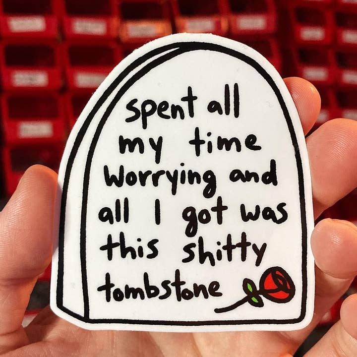 Adesivo de lápide de preocupação por atacado de Pretty Bad Co