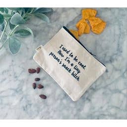 ellembee gift - Wholesale Pouch - Women's - Someone's Snack Bitch Sassy and Comical Zipper Pouch1