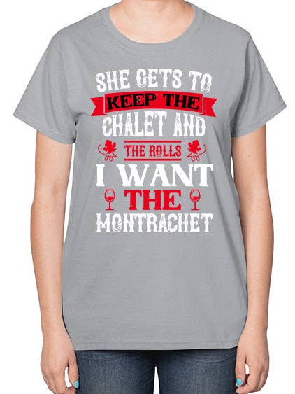 Sie darf das Chalet und die Rolls 1526# - Wein - Damen T-Shirt behalten. für den Großhandel von tshirt unlimited