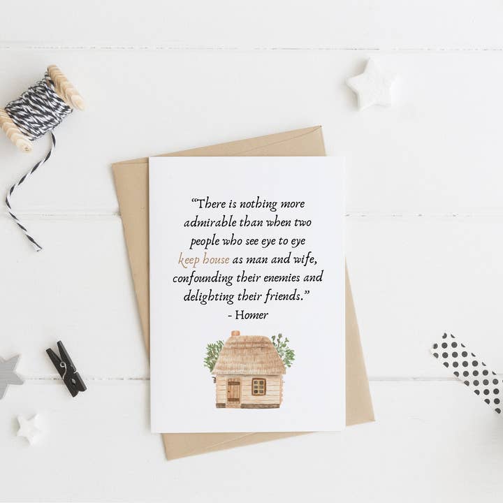 Keep house as man and wife. - New home card - Homer literary for wholesale by The Highland Literary Co.