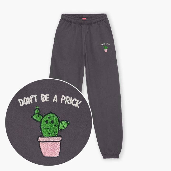 Joggers Ricamati "Don't Be A Prick" (Unisex) per la vendita all'ingrosso da parte di SassySpud