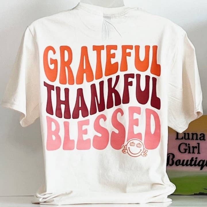 Grateful.Thankful.Blessed for wholesale by Luna Girl Boutique