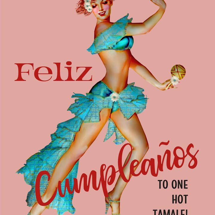 Mod Lounge Paper Company - Vente Cartes d'anniversaire - Carte d'anniversaire Vintage Pinup Hot Tamale de Feliz Cumpleaños3