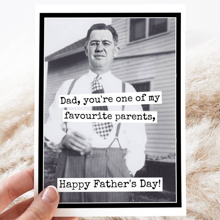 Father's Day Card. Dad, You're One Of My Favourite Parents. for wholesale by Raven's Rest Studio