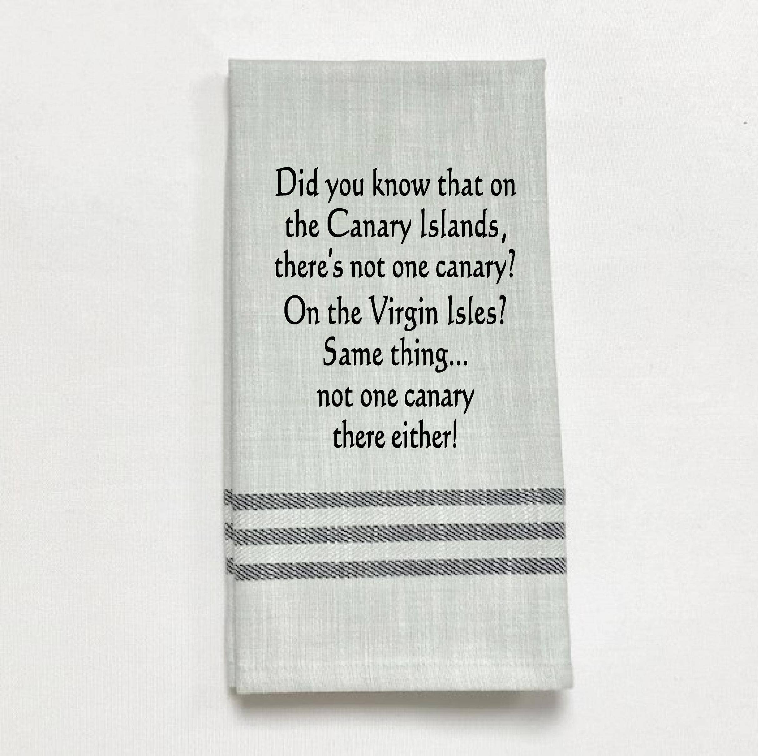 Wild Hare Designs - Wholesale Tea Towel - VF-D-84 Did you know that on the Canary Islands...0