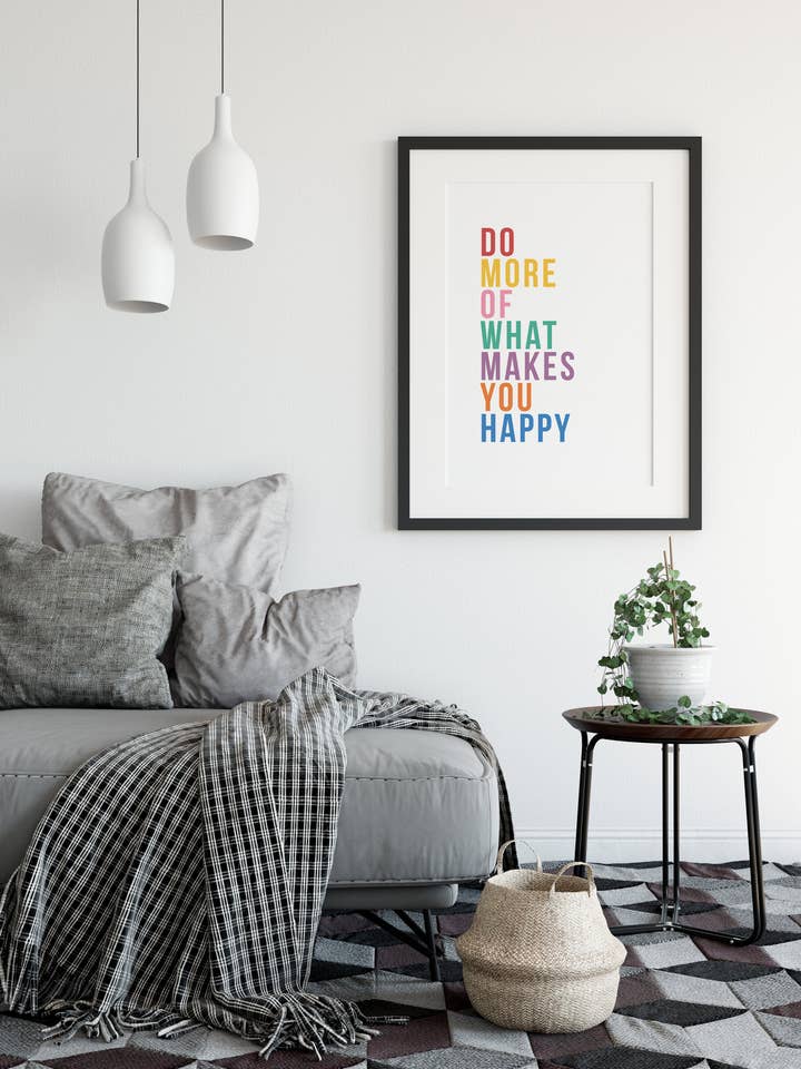 Do More Of What Makes You Happy - Quote Art Print for wholesale by The Native State