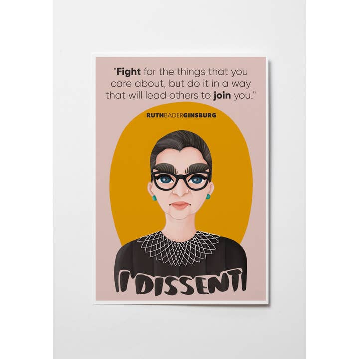 Another Wild Story - Wholesale Art Print - Ruth Bader Ginsburg I Dissent Quotes Wall Art