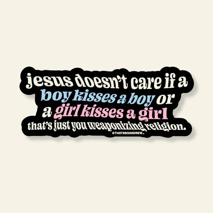 Jesus er ligeglad med, at du er homoseksuel Sticker for engroshandel hos That’s So Andrew - Snarky Gifts & Cards