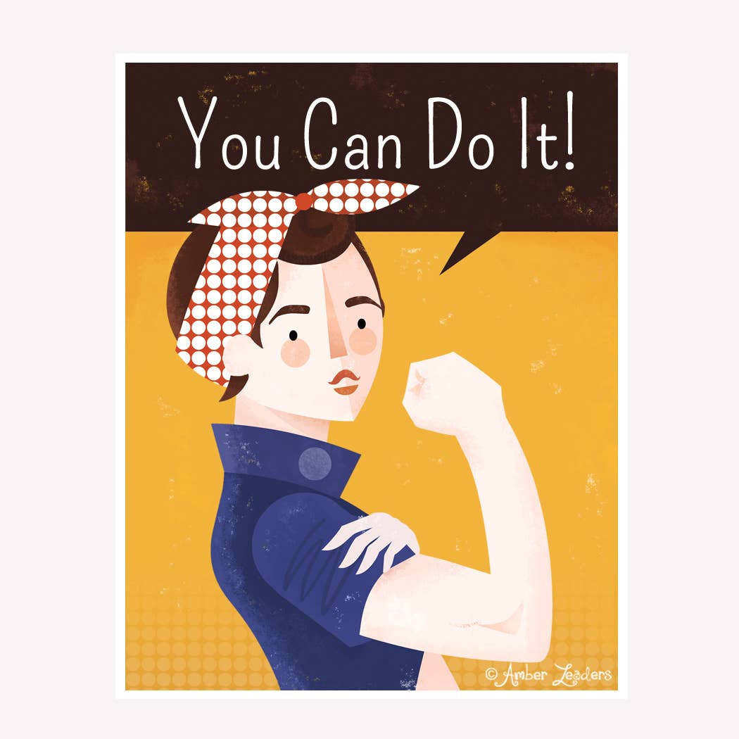 Amber Leaders Designs - Wholesale Art Print - You Can Do It Print0