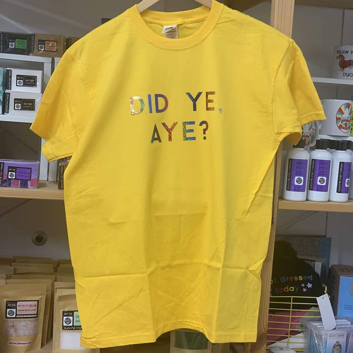 Yellow Did Ye, Aye? T-Shirt - Braw Wee Emporium for wholesale by Braw Wee