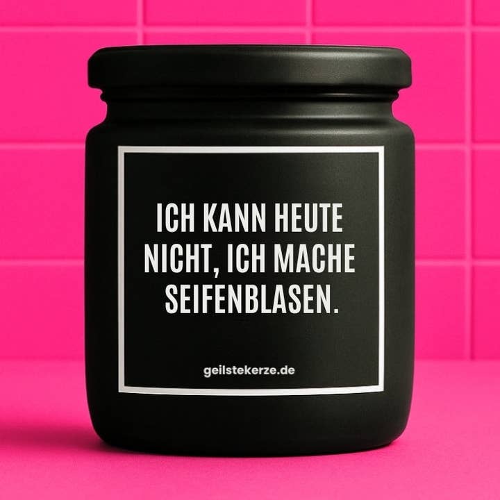 Vela vegana orgánica con frase – HOY NO PUEDO, ESTOY HACIENDO BURBUJAS DE JABÓN. para venta al por mayor de geilstekerze