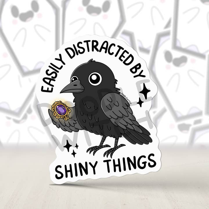 Easily Distracted By Shiny Things, Raven Stickers for wholesale by DoodleWitch