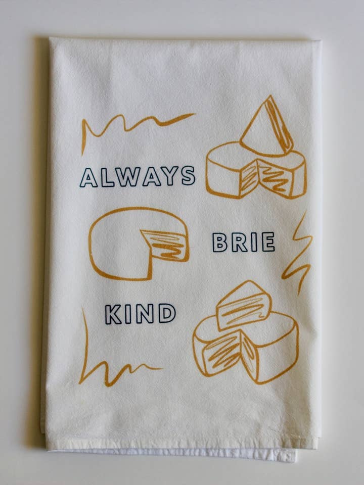 Asciugamano da tè Always Brie Kind - regali per buongustai per la vendita all'ingrosso da parte di Overseasoned