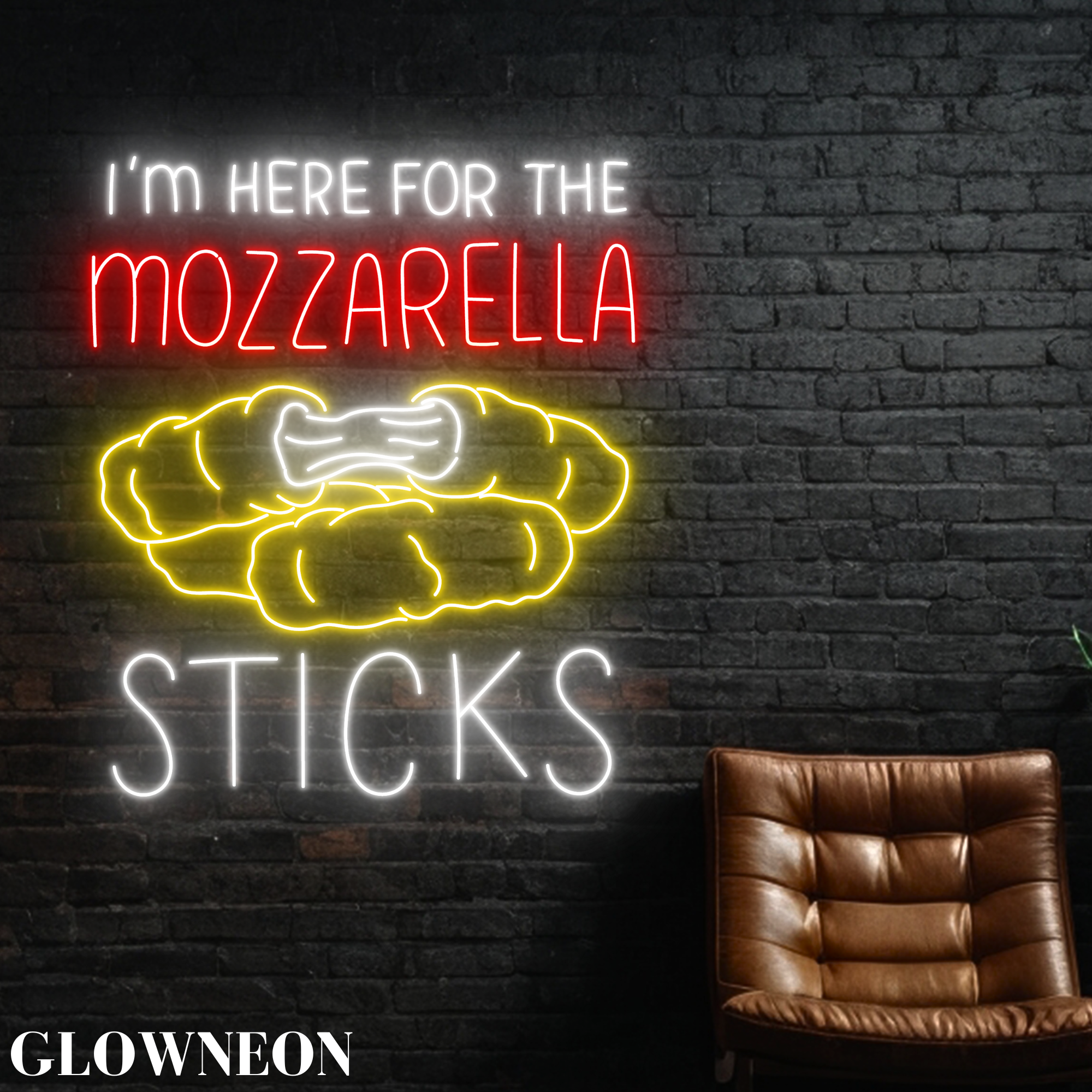 Glow Neon - Wholesale Neon Sign - I'm Here For The Mozzarella Sticks Led Sign, Mozzarella Sign3