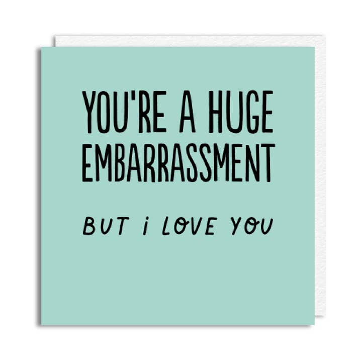 Funny Father's Day Card - 'Embarrassing Boy' for wholesale by The Buddy Fernandez Card Company