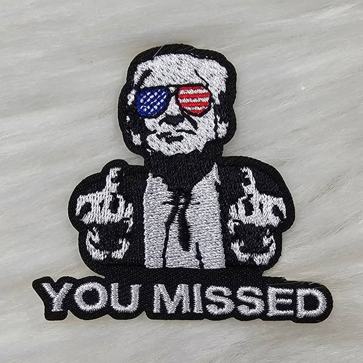Scratch Decor - Wholesale Patch - 'You Missed' Trump Middle Finger Embroidery Iron On Patch0