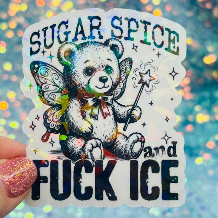 WS Sugar Spice and F*ck ICE Holographic Sticker for wholesale by FatedFiction