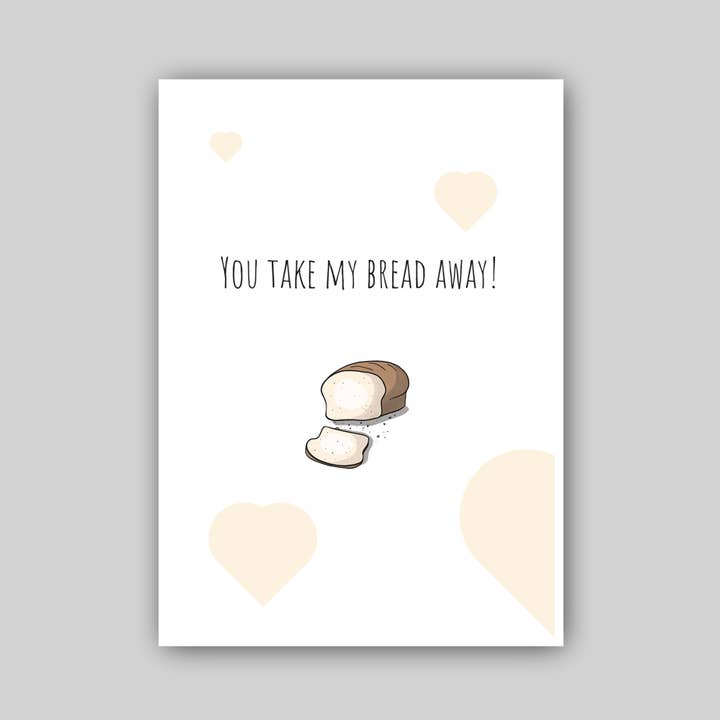 Du tar bort mitt bröd! för wholesale av Studio Raquelle