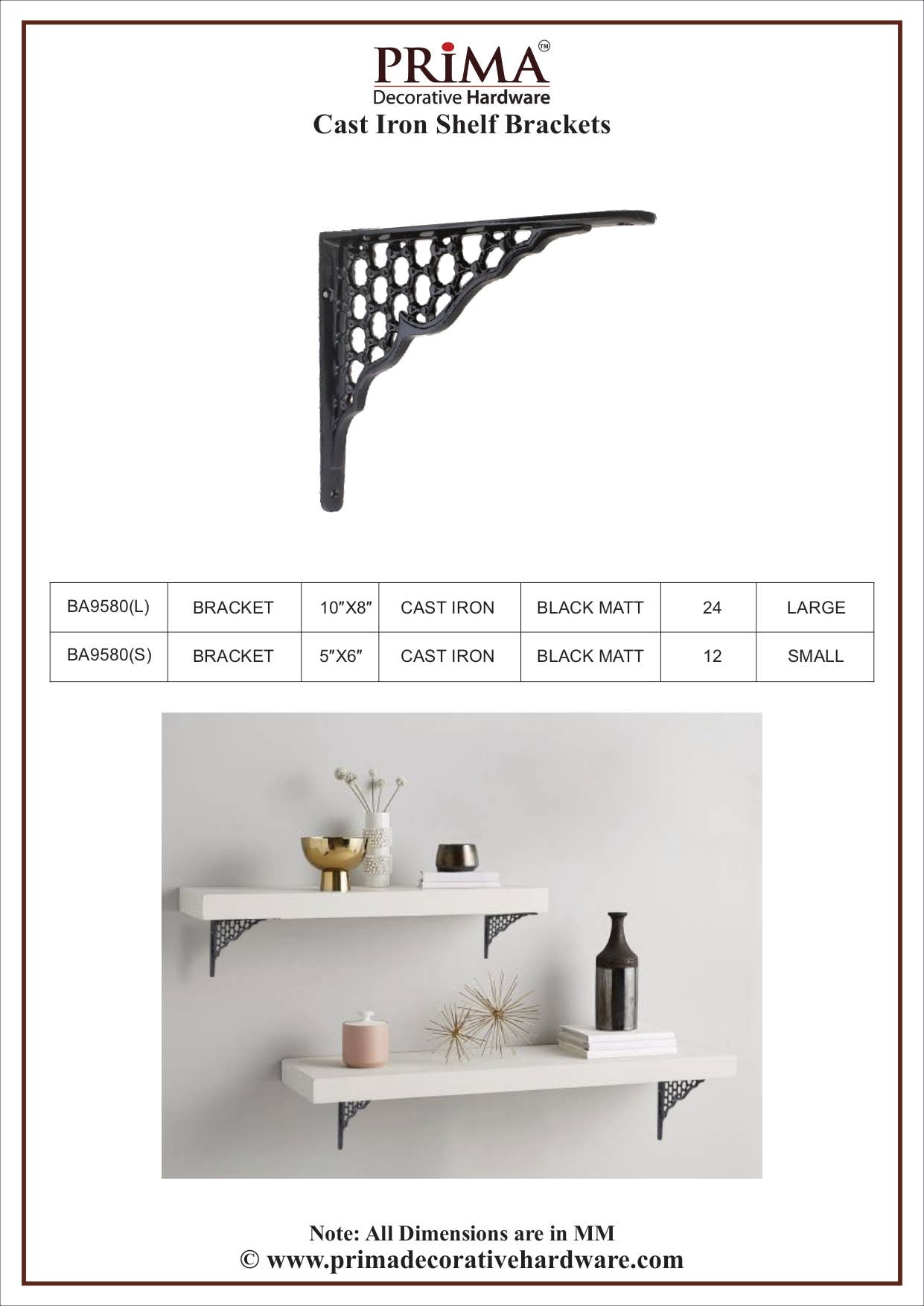 PRIMA DECORATIVE HARDWARE INC – Engroshandel Fritstående hylde – Hyldeknægte i støbejern – BA95804