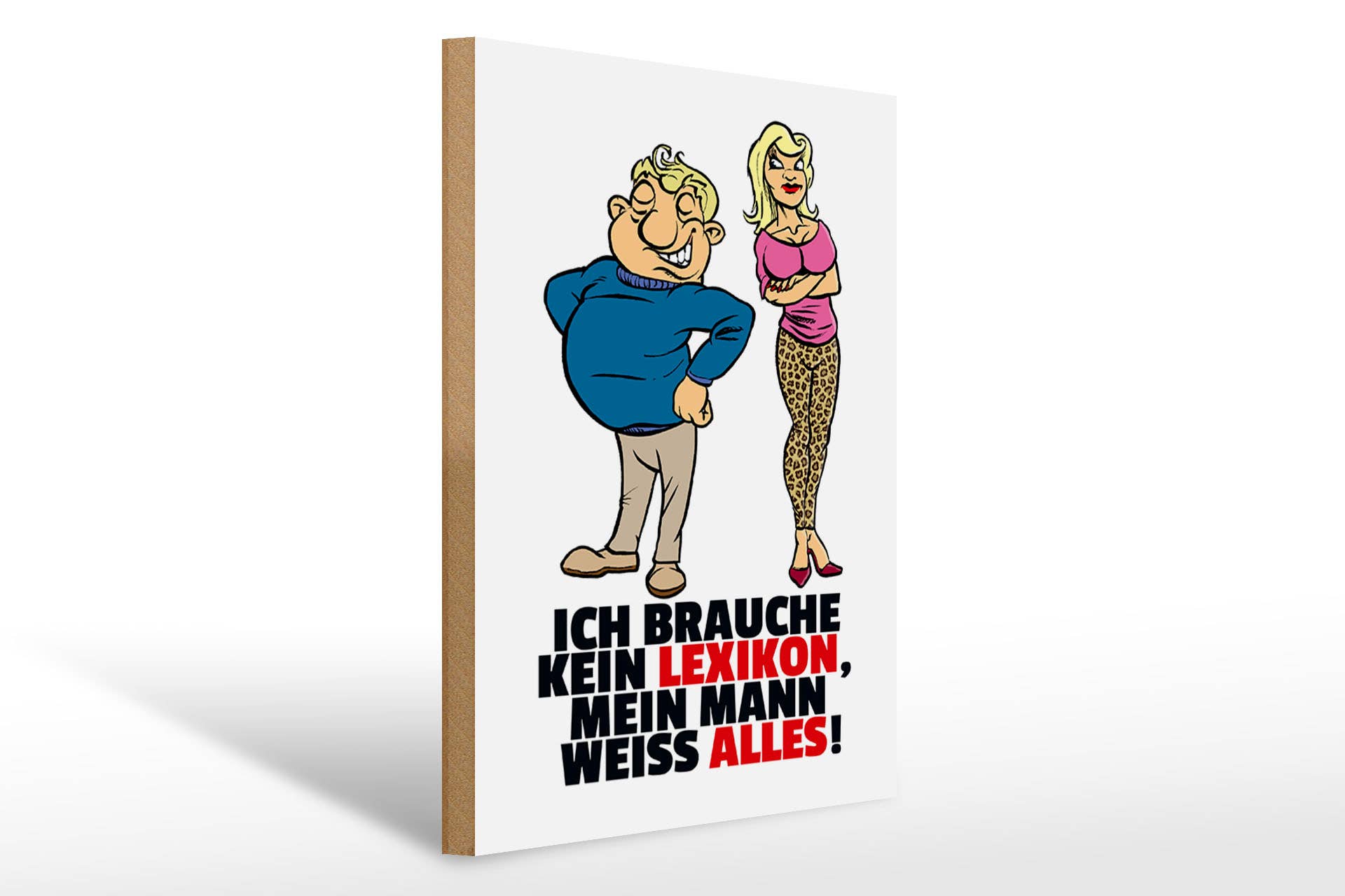 Femer - Wholesale Sign - Wooden sign 30x40cm Don't need a lexicon, man knows everything0