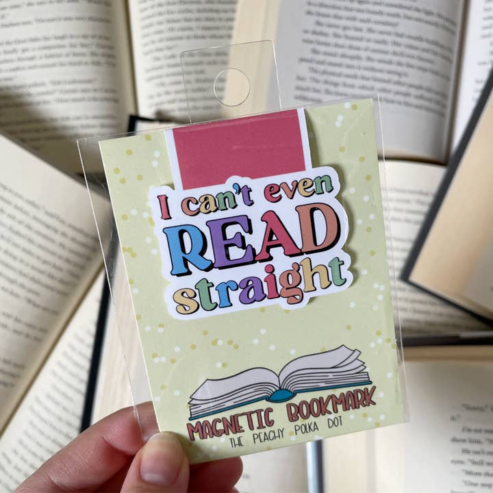 I can't even read straight magnetic bookmark for wholesale by The Peachy Polka Dot
