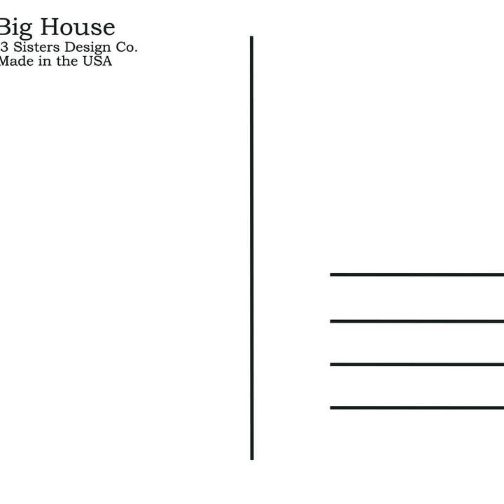 The 3 Sisters Design Co. - Wholesale Postcard - BIG HOUSE Postcards, Trixie was too sober for this...1