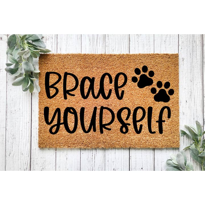 Oak Vine Designs – wholesale Door mat – Dog Doormat | Brace Yourself | Welcome Mat | Funny Doormat