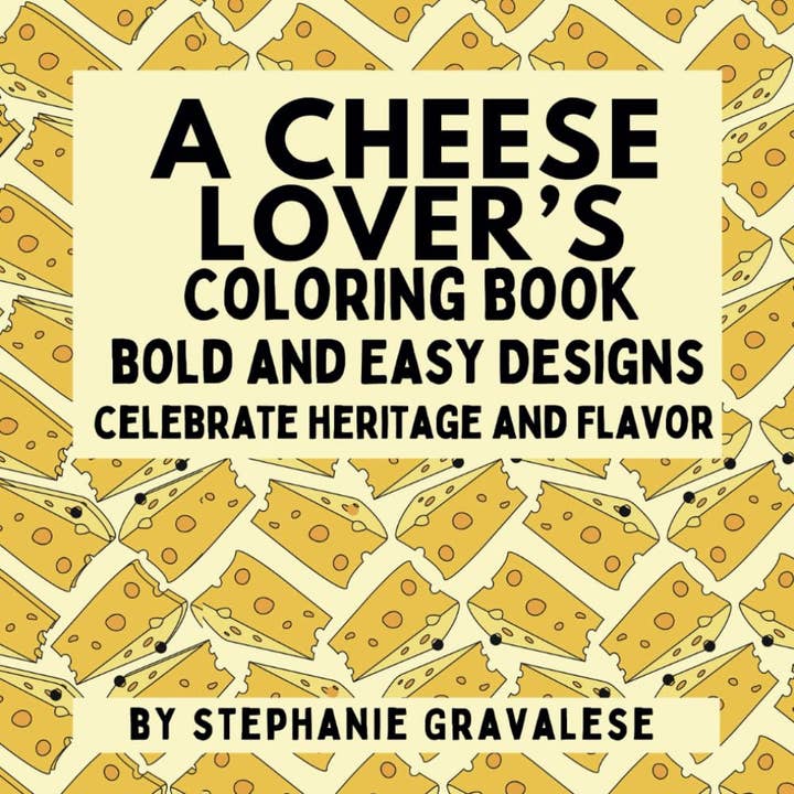 Cheese Lover’s Coloring Book: Bold and Fun Designs for Kids for wholesale by Tiny Food Tales