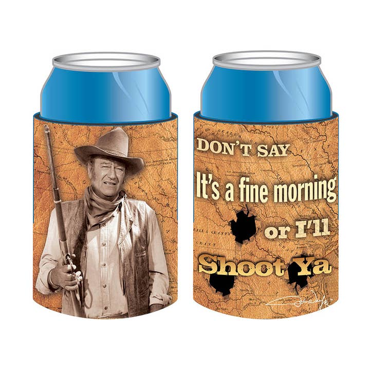 John Wayne Huggie/Coozie - I'll Shoot Ya for wholesale by MID-SOUTH PRODUCTS