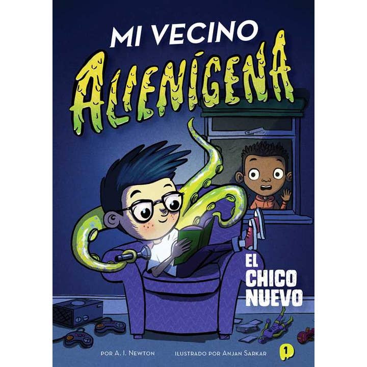 Mi vecino alienígena 1: El chico nuevo by A.I. Newton for wholesale by Simon & Schuster