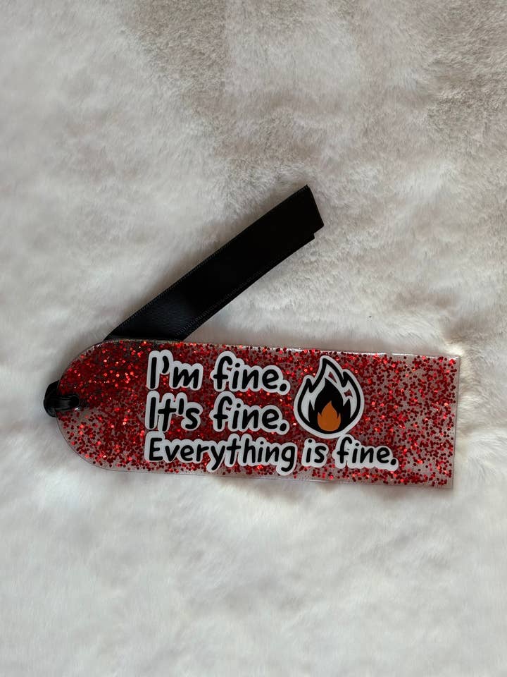 Akrylbogmærke - Jeg har det fint, det er fint, alt er fint for engroshandel hos Elation Collective