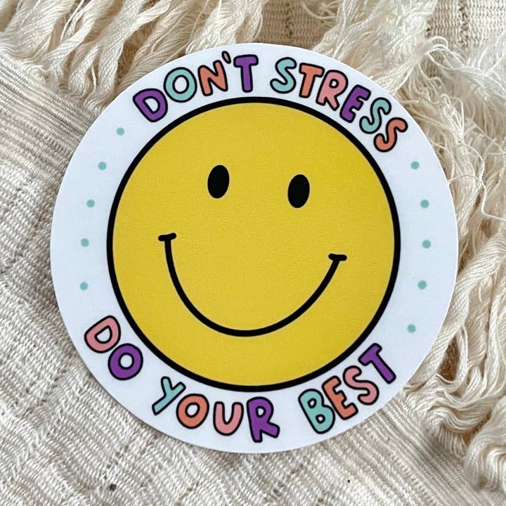 Don't Stress Smile Sticker for wholesale by Created to Heal