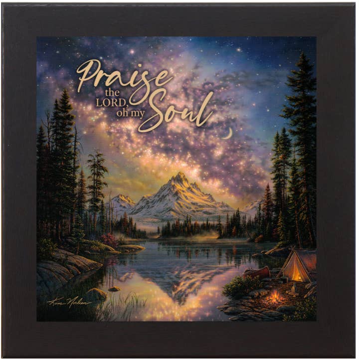 Praise The Lord Of My Soul Mountain Sign Kim Norlien Art for wholesale by Summer Snow Art