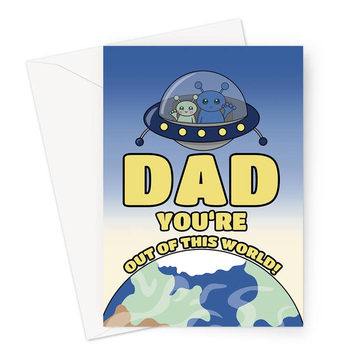 Alien Greeting Card For Dad | Out Of This World for wholesale by Cupsie's Creations