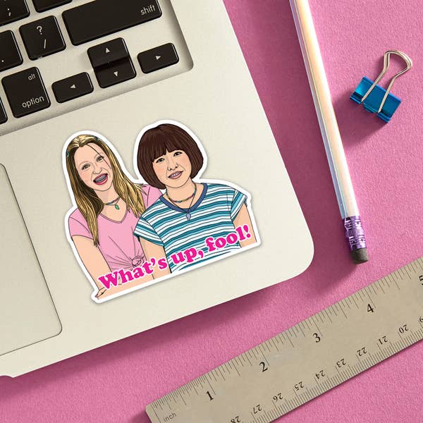 THE FOUND - Wholesale Sticker - Pen15 What Up Fool? Die Cut Sticker1