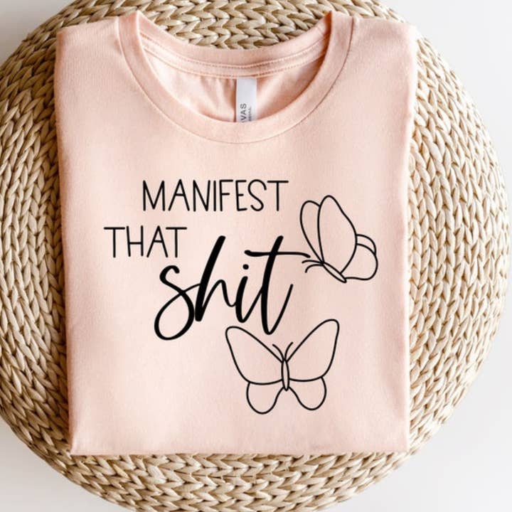 Camiseta inspiradora Manifest That Shit por atacado de Londas Trendy Tees