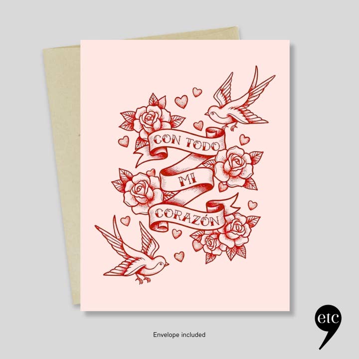 Con Todo Mi Corazón, Spanish Love Card, Valentine for wholesale by dear, etc.