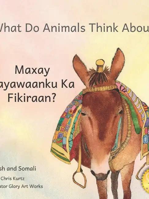 What Do Animals Think About?: Empathetic Questions For Ethiopian Animals in Somali and English - Paperback for wholesale by Books by splitShops
