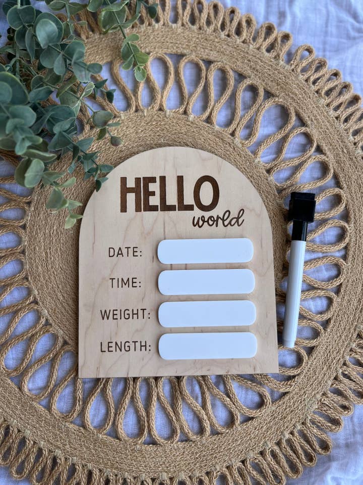 Hello World Birth Announcement, Write In Birth Stat Sign for wholesale by Little Sprout Sign Co