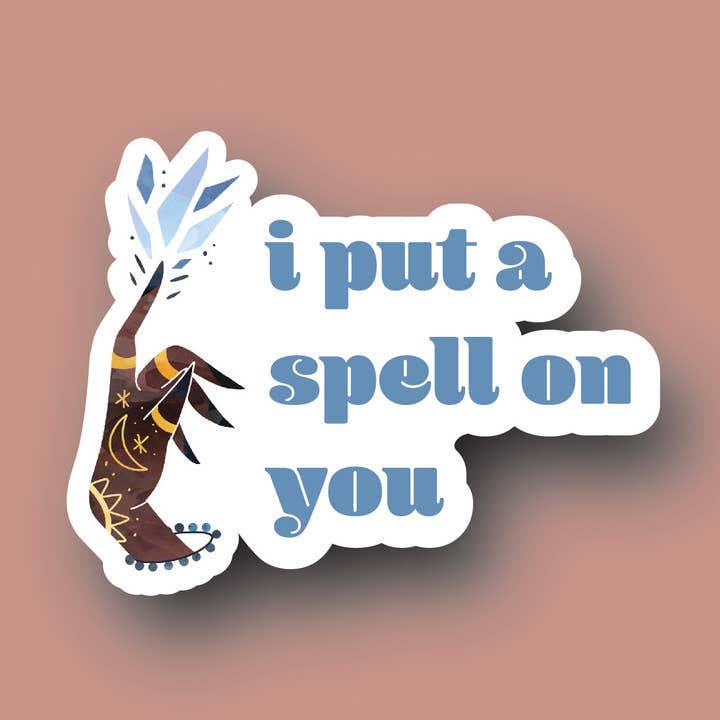 I Put A Spell On You | Weatherproof Sticker for wholesale by Everglow Designs