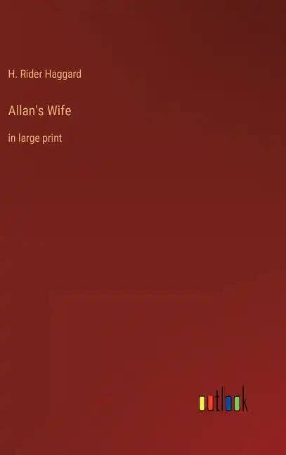 Books by splitShops - Wholesale Book - Adult - Allan's Wife: in large print - Hardcover0